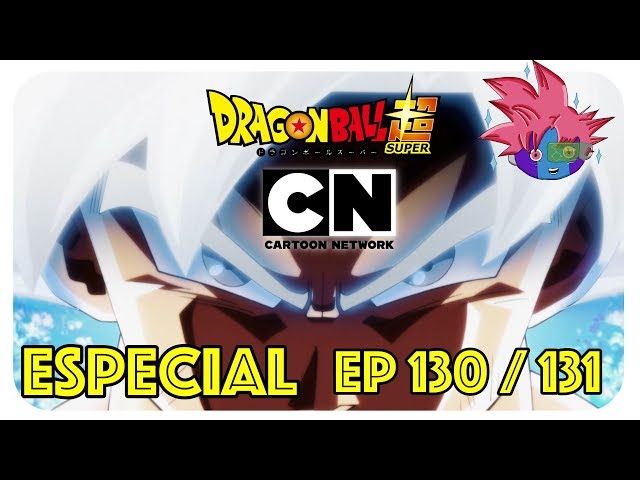 Dragon Ball Super, sinopses dos episódios 130, 131, e final do