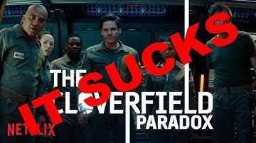 Why The Cloverfield Paradox SUCKS