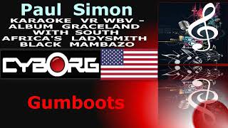 FUA - Paul Simon & Ladysmith Black Mambazo - Gumboots KARAOKE VR WBV