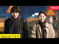 We Are All Trying Here(2026) Korean Drama Episode 7 & 8 Explained In Hindi | Recap