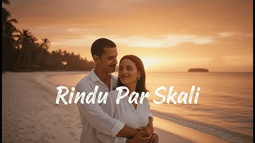 CDR - RINDU PAR SKALI  (Official Video)