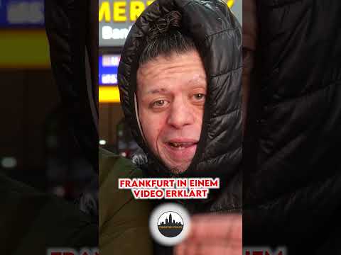 Frankfurt in einem Video erklärt #frankfurt #bahnhofsviertel #liebe