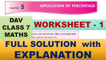 DAV CLASS 7 MATHS CHAPTER 5 | WORKSHEET 1 |  FULL SOLUTION | MATHS SOLUTION | EXPLANATION