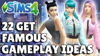22 Get Famous Gameplay Ideas To Try | The Sims 4 Guide