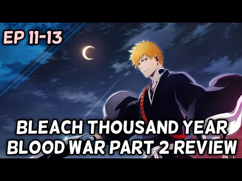 Blackjack Rants: Bleach Thousand-Year Blood War E07 Review: The Gotei 13