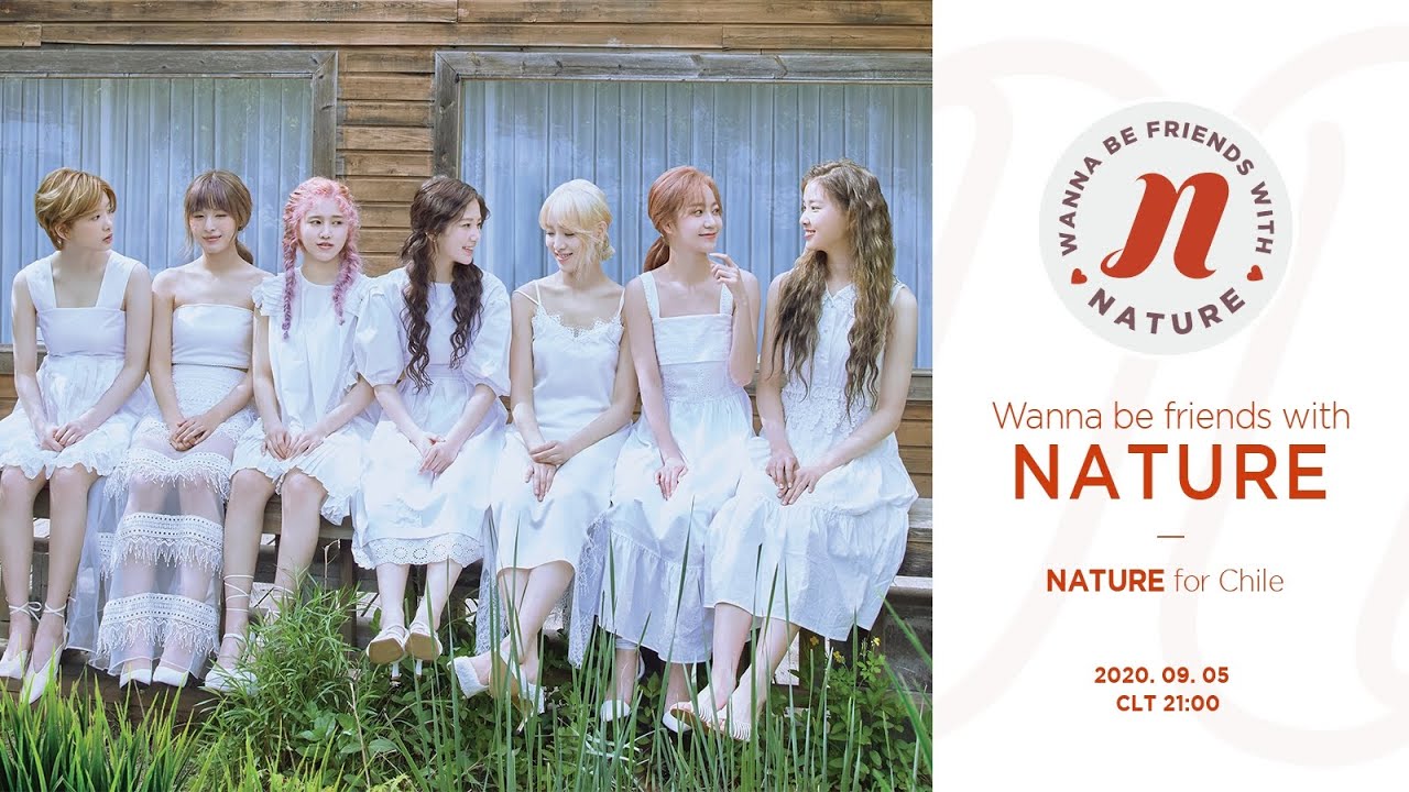 [Wanna be friends with NATURE] NATURE for Chile (Full Video)