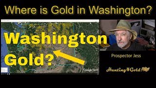 Where Can I Find Gold In Washington State?