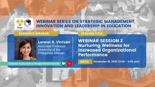 SMILE Webinar Session 2: Nurturing Wellness for Increased Organizational Performance - Nov 18