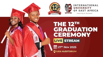 IUEA 12th Graduation Ceremony