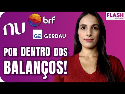 Nubank (NUBR33), Gerdau (GGBR4), BRF (BRFS3): o que os balanços mostraram?; IPCA-15 além do esperado