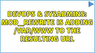 Celebrity DevOps & SysAdmins: Mod_rewrite is adding /var/www to the resulting url Wealth