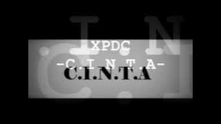 XPDC - C.I.N.T.A (lirik)