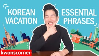 Korean Vacation Essential Phrases