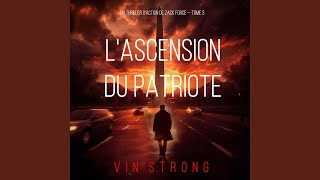 Chapter 97 - L'ascension du Patriote (Un thriller d'action de Zack Force — Tome 3)