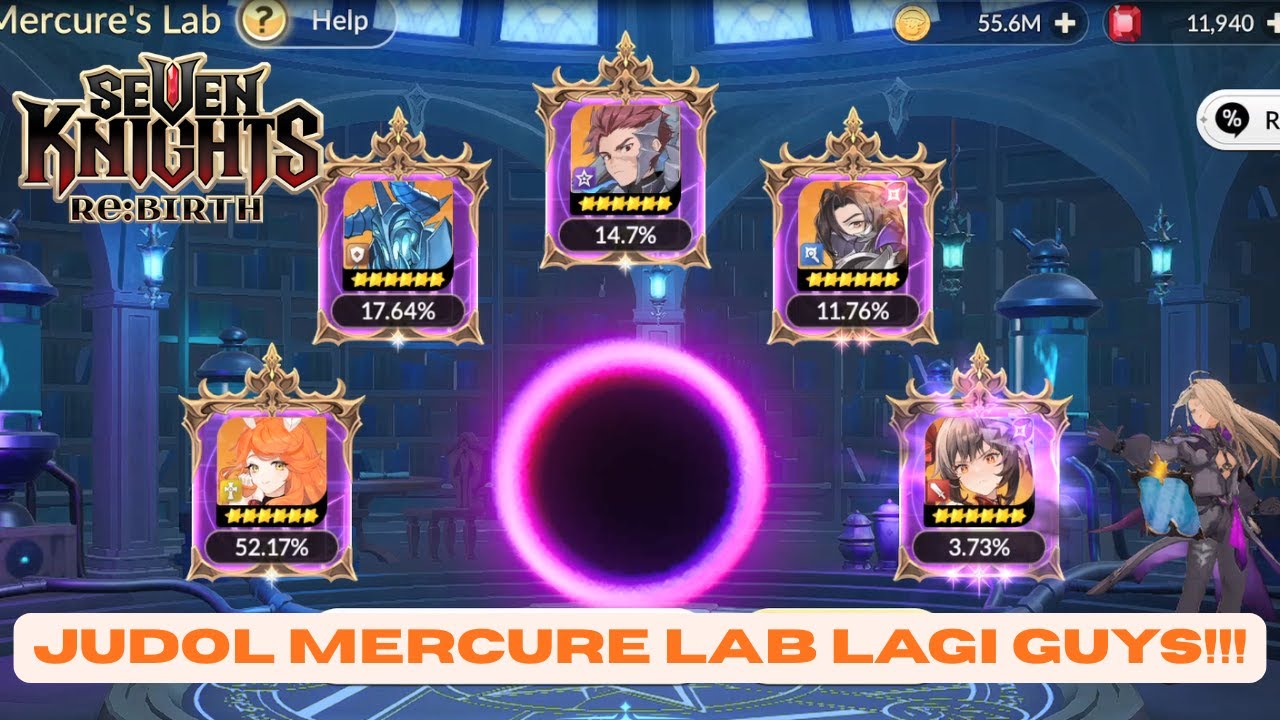 MARI JUDOL MERCURE LAB | SEVEN KNIGHT REBIRTH