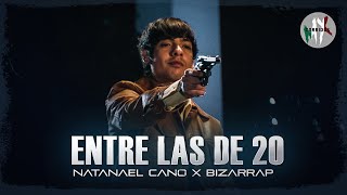Natanael Cano ❌ Bizarrap - Entre las de 20 [ Letra / Lyric ] BZRP Music Sessions 59
