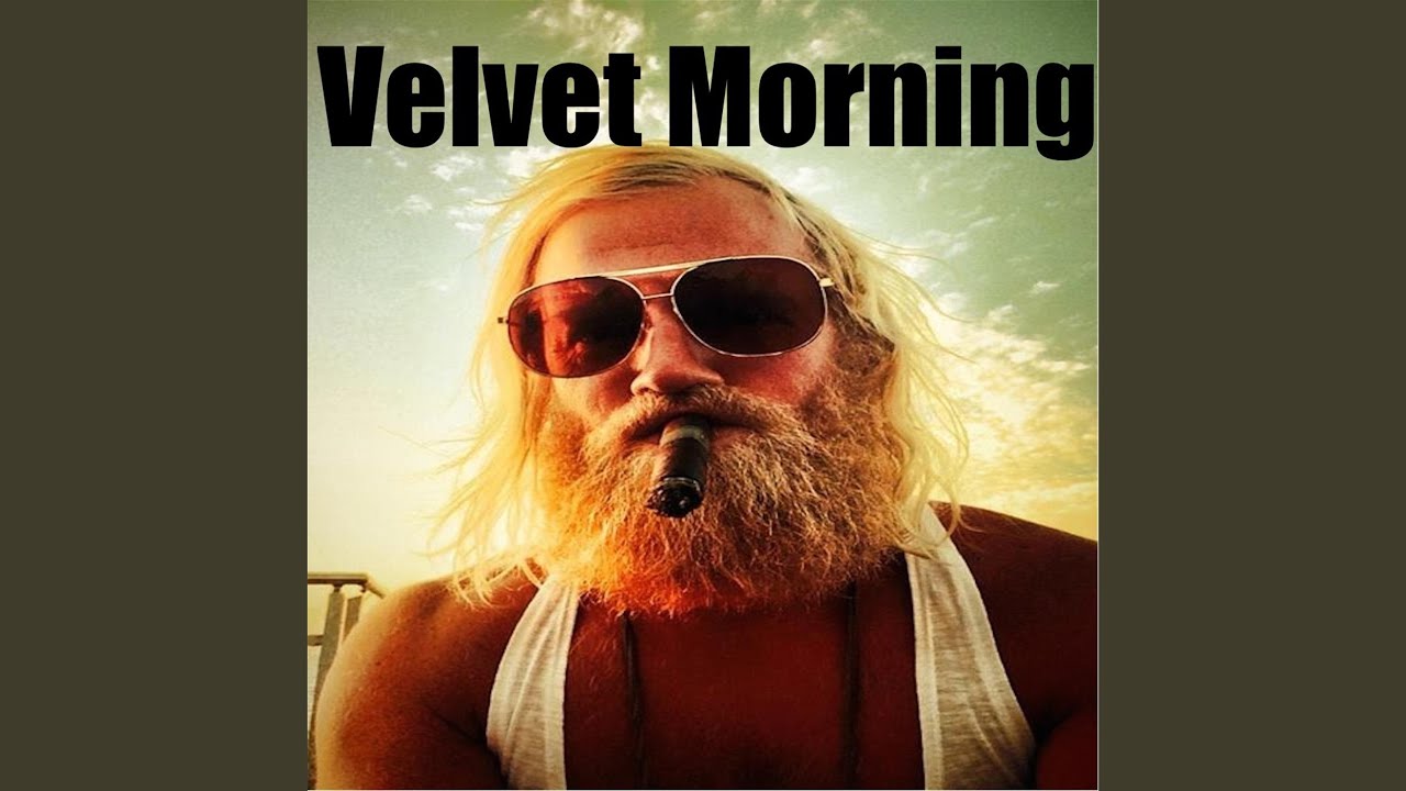 Velvet Morning YouTube