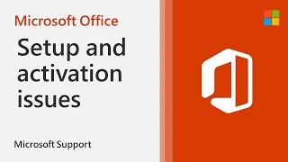 How to troubleshoot Office Setup, Deployment and Activation issues | Microsoft