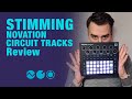 Stimming reviews Novation Circuit Tracks