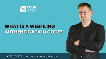 WebFiling Authentication Code Explained: A Complete Guide for UK Businesses