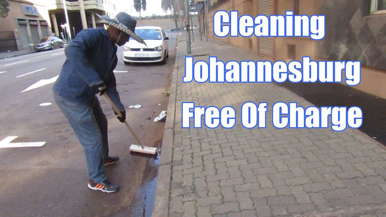 Cleaning For Free Johannesburg Streets Today. Keeping Jozi Clean With The Broom YouTube