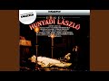 Miniature de la vidéo de la chanson Hunyadi László: Act Iii, Scene 2. “Hát Keblemen Lész Mindörökre”