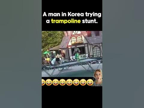 A man in Korea trying a trampoline stunt 🤣🤣 - YouTube