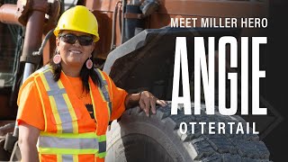 Miller Hero: Angie Ottertail | Rubber Tire Operator – The Miller Group