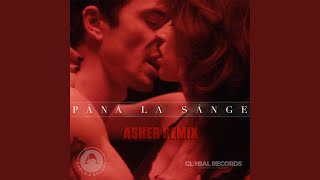 Download Lagu Pana La Sange (Asher Remix) Download Lagu Pana La Sange (Asher Remix)