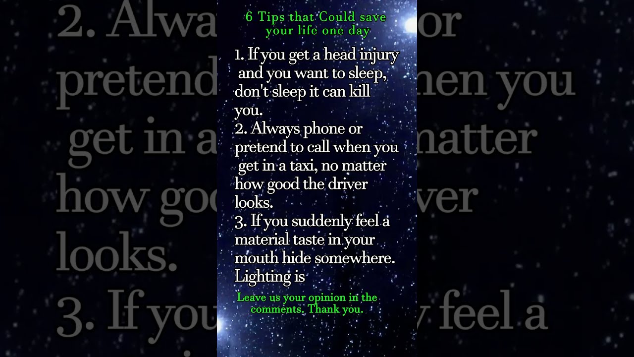 6 Tips That Could Save Your Life One Day