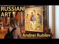 MOSCOW RUSSIAN ART | Tretyakov Gallery & Amazing Food!