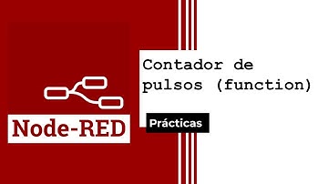 (2) Práctica Node-RED - Dashboard (Básico I).