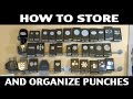 Stamping Jill - How to Store & Organize Punches