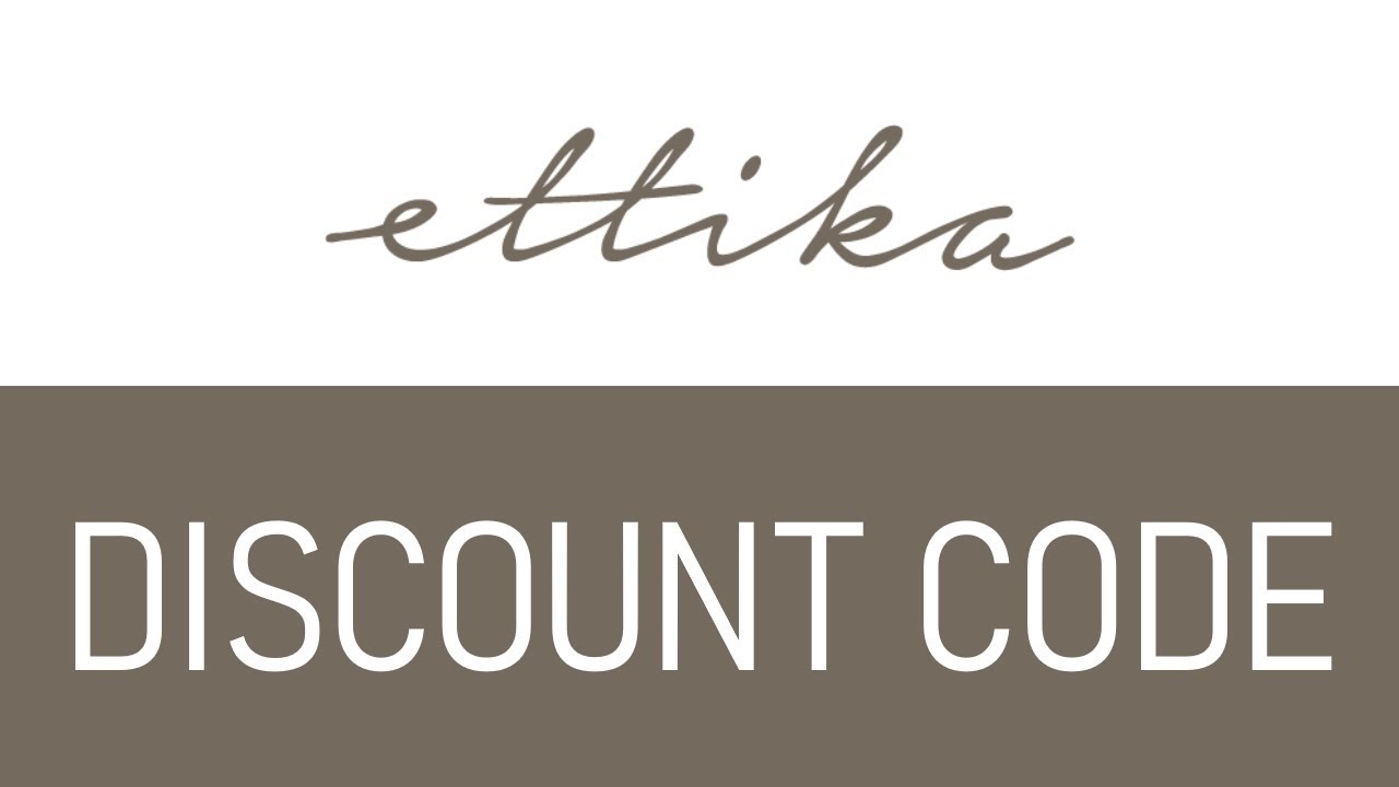 Ettika Coupon YouTube