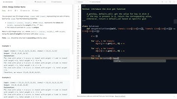Leetcode 2363. Merge Similar Items - simple stuff practice - dict get method and chain list together