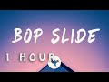 Bankrol Hayden Bop Slide Lyrics 1 HOUR mp3