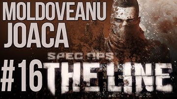 Moldoveanu Joaca: Spec Ops:The Line #16 "Iadul"