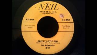 Monarchs - Pretty Little Girl - Excellent Doo Wop Rocker chords