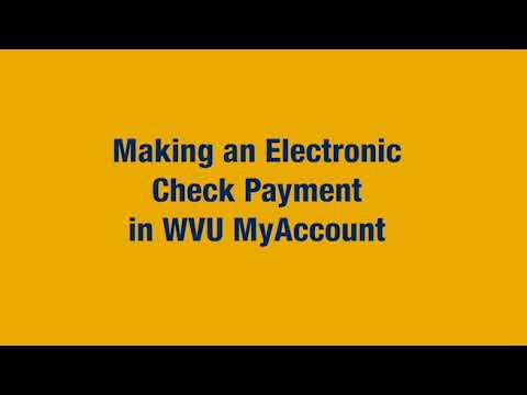 Making a Check Payment in WVU MyAccount Tutorial