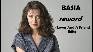 Basia - Reward (Lover And A Friend Edit) screenshot 5