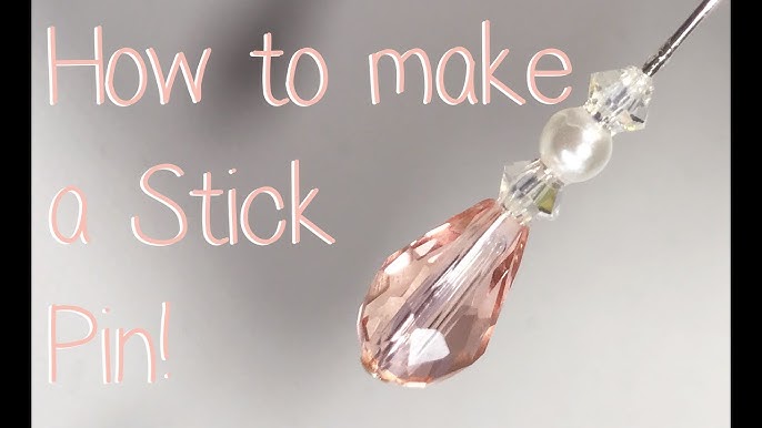 how to make stick pins 