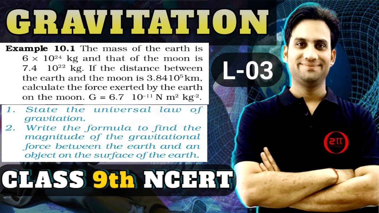 Class 9 NCERT Chap 10 : Gravitation 03 | Example 10.1 NCERT | Centripetal & Gravitational Force