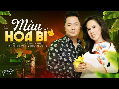 Màu Hoa Bí - Mai Thiên Vân & Duy Trường | St: Võ Đông Điền