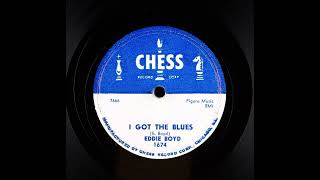 Eddie Boyd - I Got The Blues