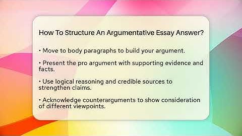 How To Structure An Argumentative Essay Answer? - Ultimate Study Hacks