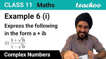 Example 6 (i) - Express in the form of a + ib: (5 + √2i) / (1 - √2i) - Teachoo