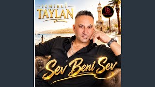 Sev Beni Sev