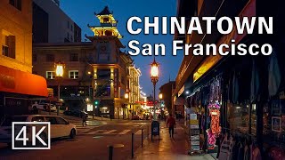[4K] Chinatown at Night - San Francisco California - Walking Tour