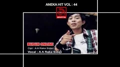 A. A. Raka Sidan - Buduh Online [OFFICIAL VIDEO]
