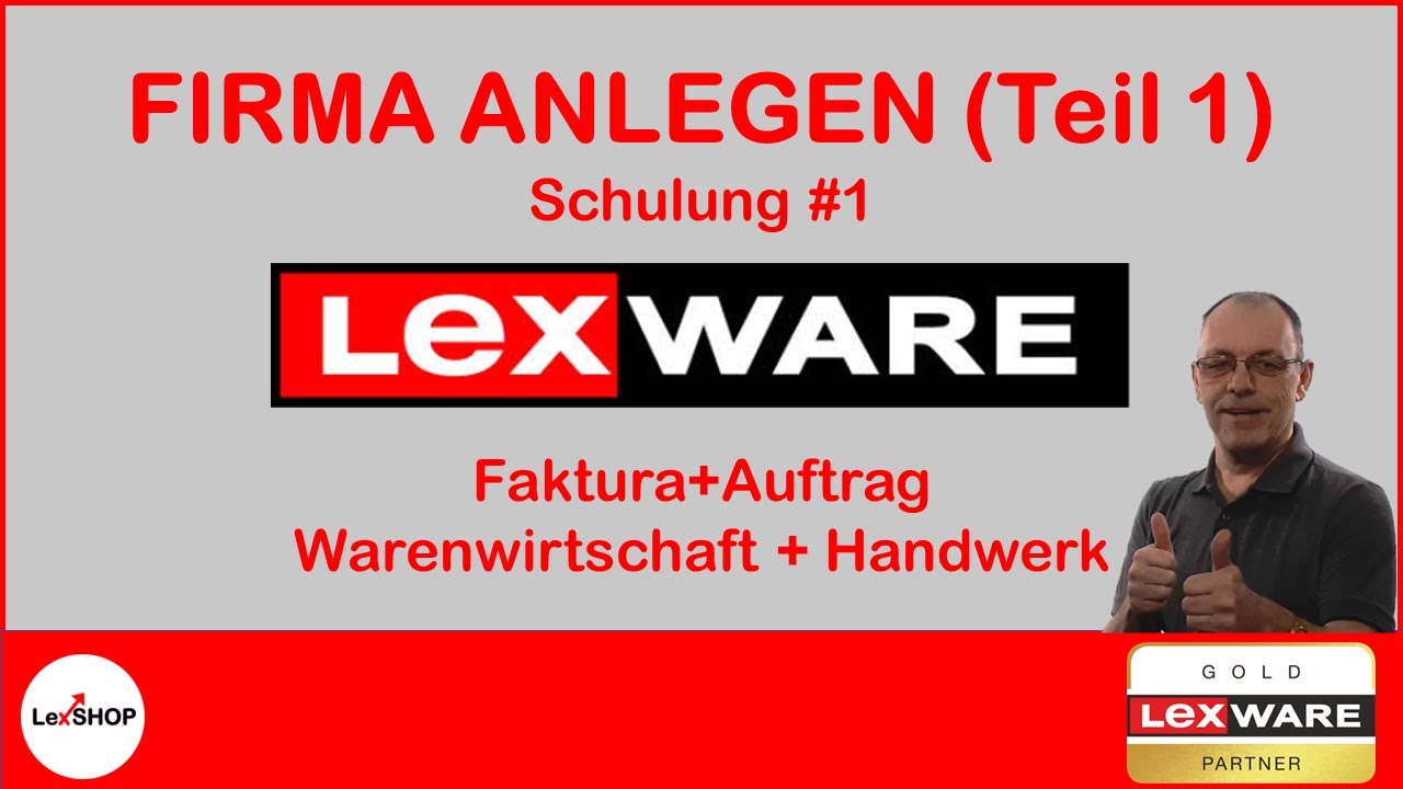 Update New Online Schulung 01: Firma anlegen in Lexware Faktura+Auftrag, Warenwirtschaft und Handwerk (Teil 1)